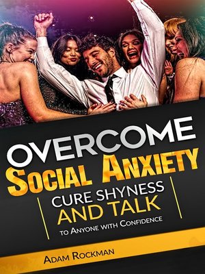 cover image of Overcome Social Anxiety
